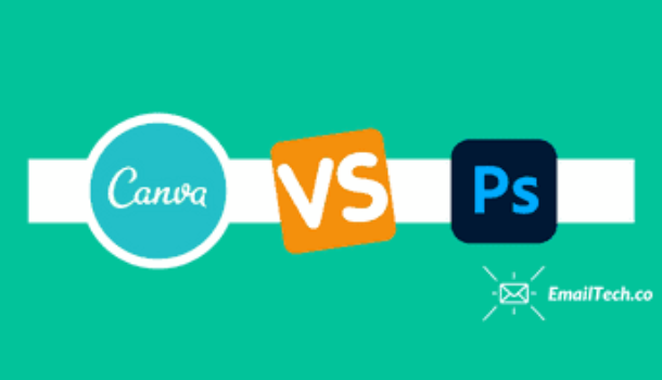 Canva vs Photoshop – What You Should Know